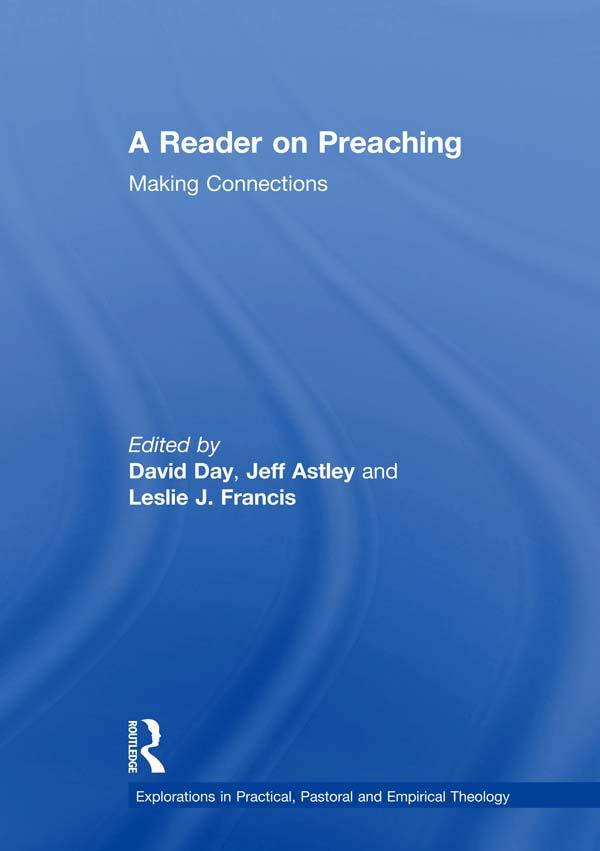 A Reader on Preaching by David Day, Jeff Astley