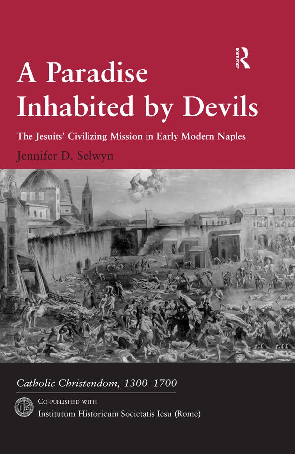 A Paradise Inhabited by Devils by Jennifer D. Selwyn