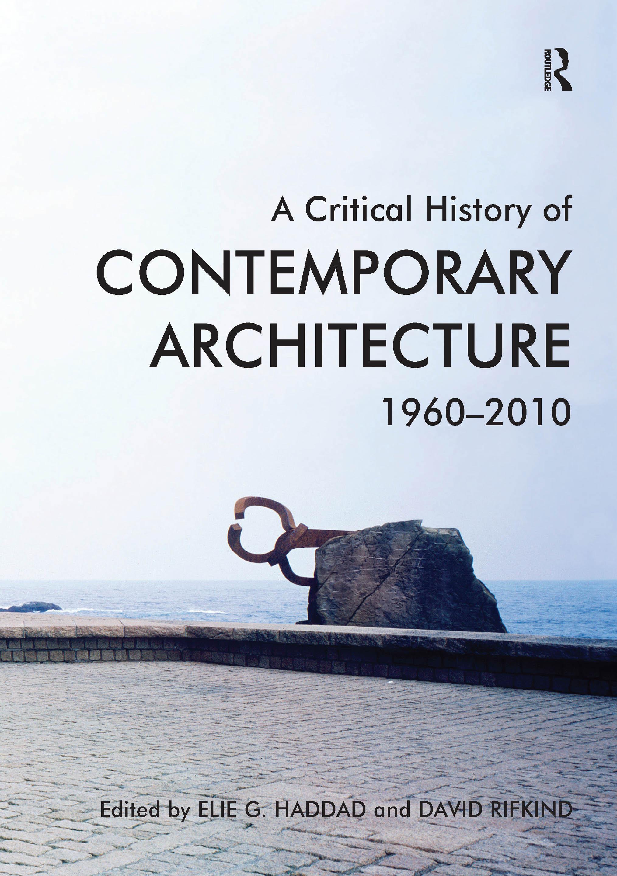 A Critical History of Contemporary Architecture