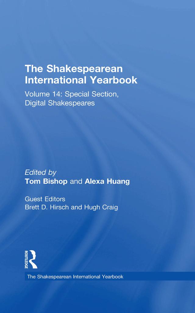 The Shakespearean International Yearbook by Brett Hirsch, Hugh Craig