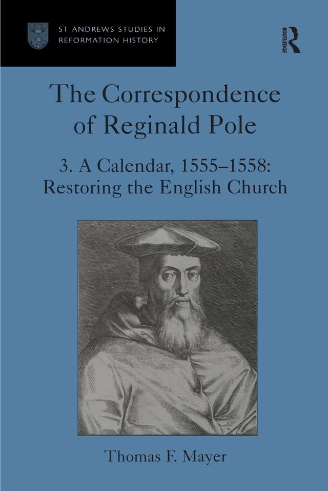The Correspondence of Reginald Pole by Thomas F. Mayer