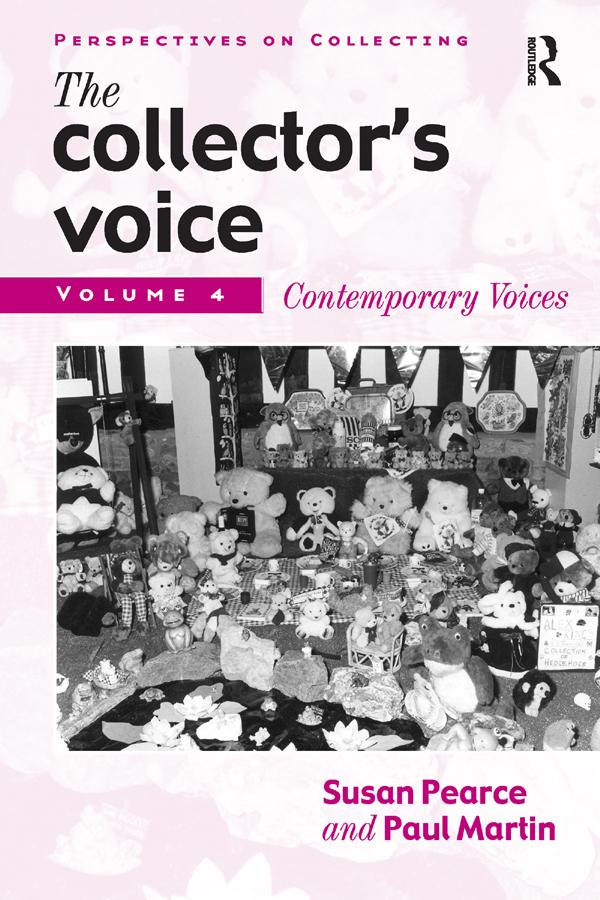 The Collector's Voice by Fiona Morton, Rosemary Flanders, Susan Pearce