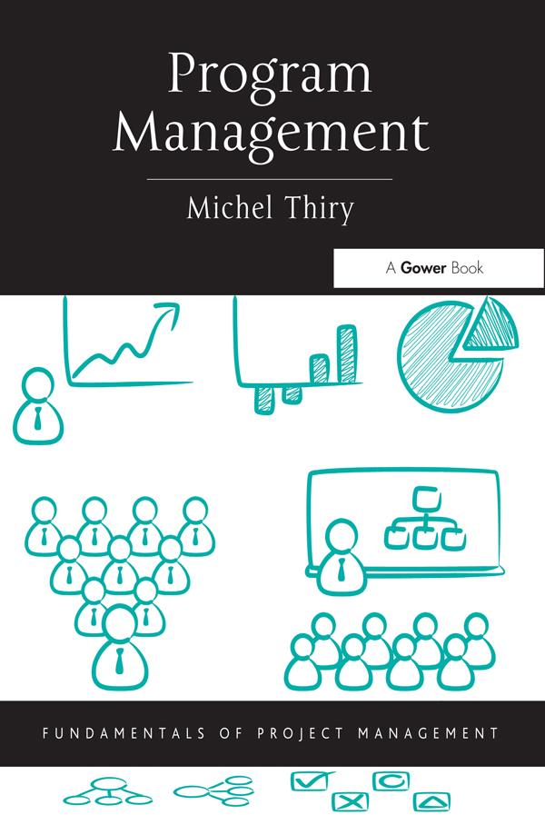 Program Management by Michel Thiry