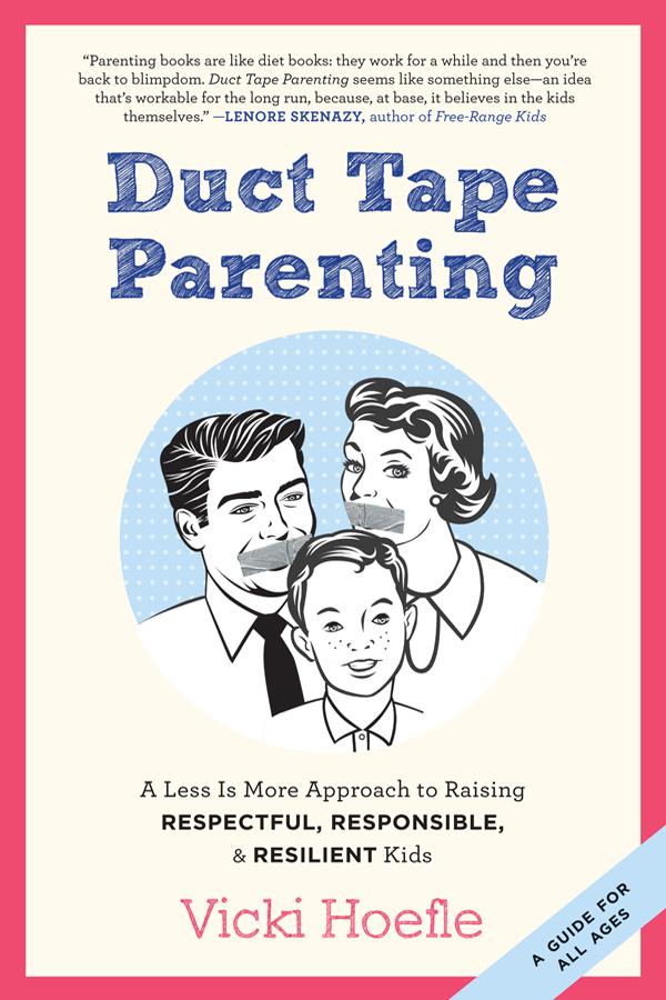 Duct Tape Parenting