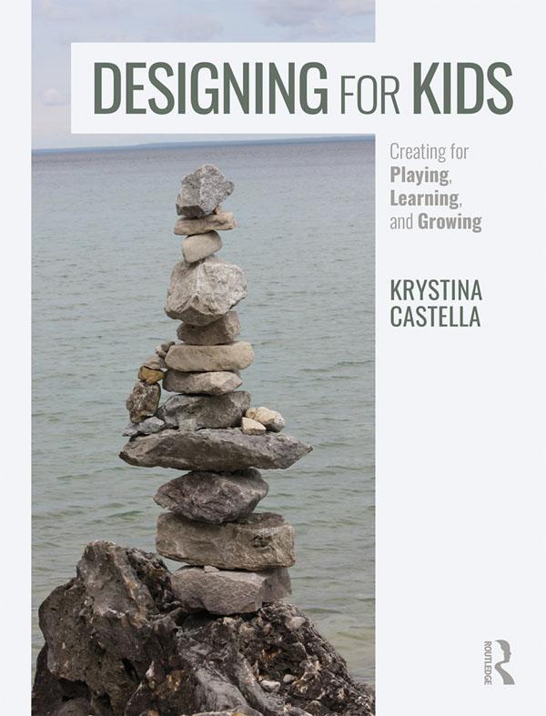 Designing for Kids by Krystina Castella