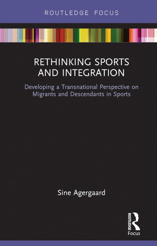 Rethinking Sports and Integration by Sine Agergaard