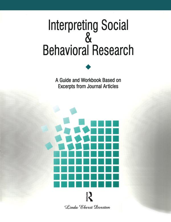 Interpreting Social and Behavioral Research by Linda Dorsten