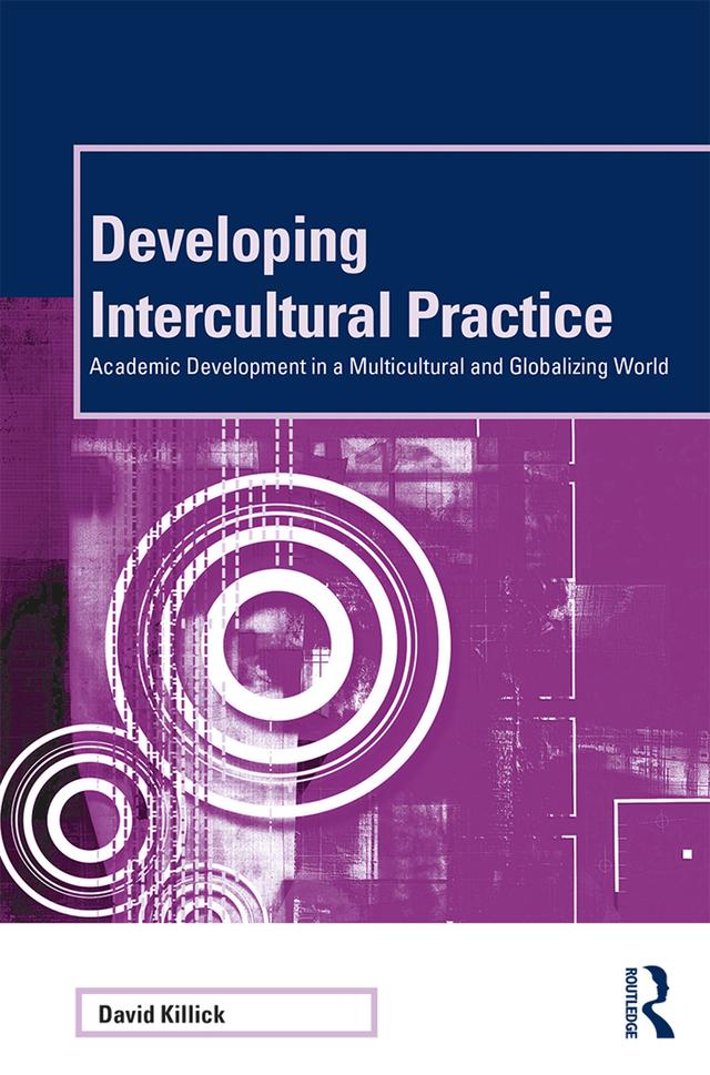 Developing Intercultural Practice by David Killick
