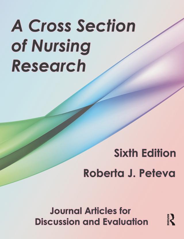 A Cross Section of Nursing Research by Roberta Peteva
