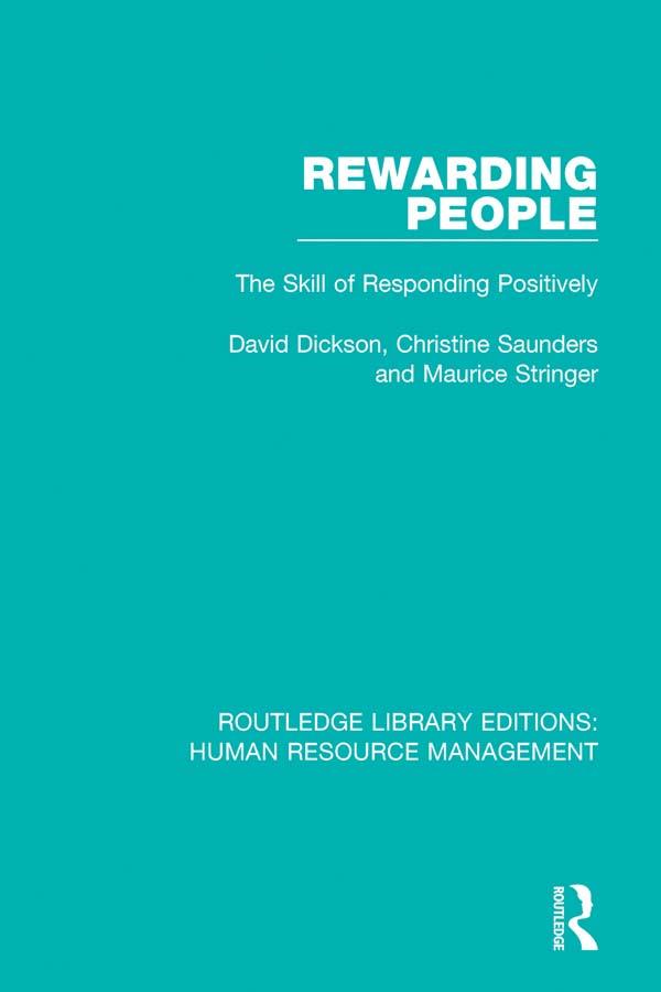Rewarding People by Christine Saunders, David Dickson, Maurice Stringer