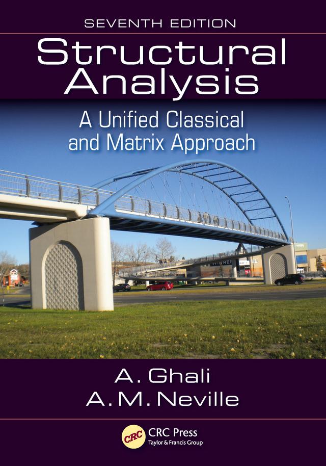 Structural Analysis by Amin Ghali, A.M. NEVILLE