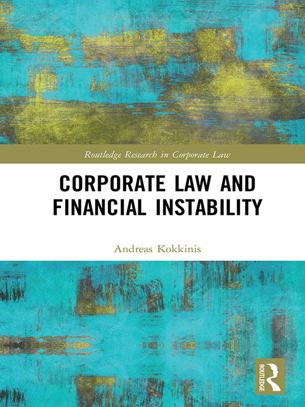 Corporate Law and Financial Instability by Andreas Kokkinis