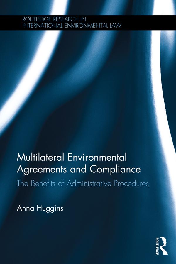 Multilateral Environmental Agreements and Compliance