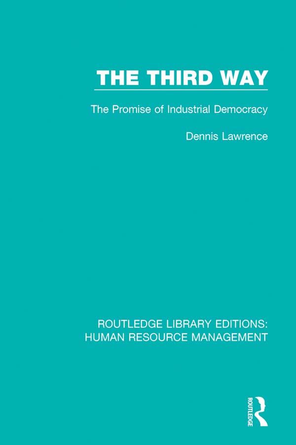 The Third Way by Dennis Lawrence