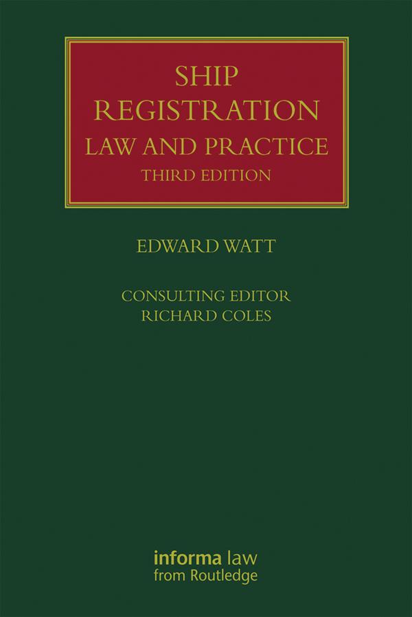 Ship Registration: Law and Practice