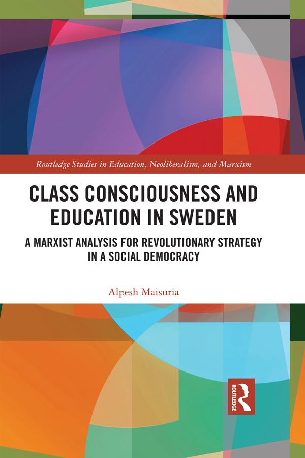 Class Consciousness and Education in Sweden
