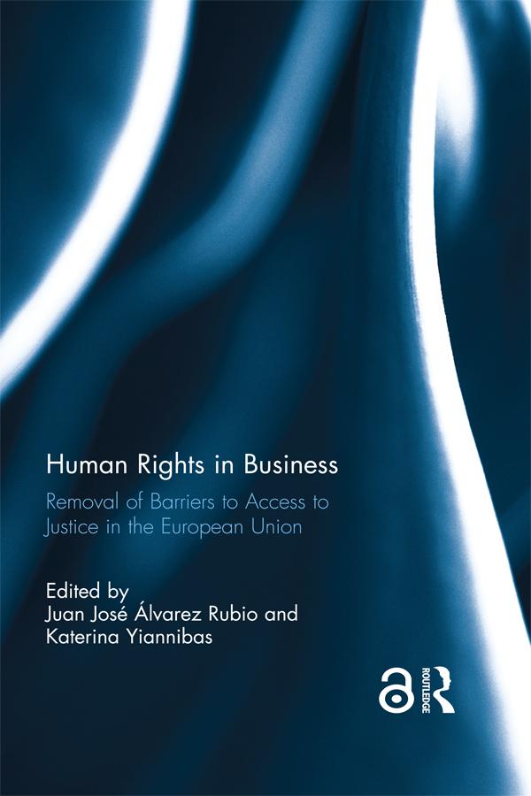Human Rights in Business by Juan José Álvarez Rubio, Katerina Yiannibas
