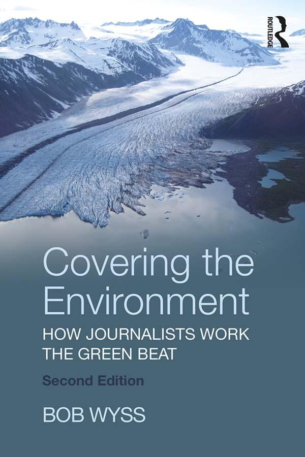 Covering the Environment by Bob Wyss