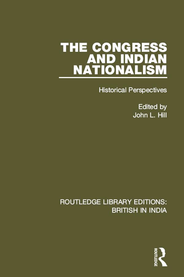 The Congress and Indian Nationalism