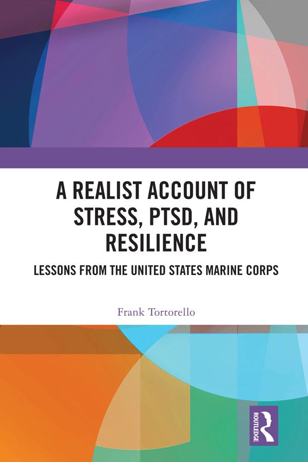 A Realist Account of Stress, PTSD, and Resilience