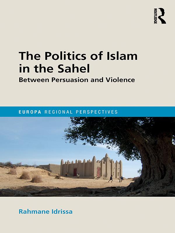 The Politics of Islam in the Sahel