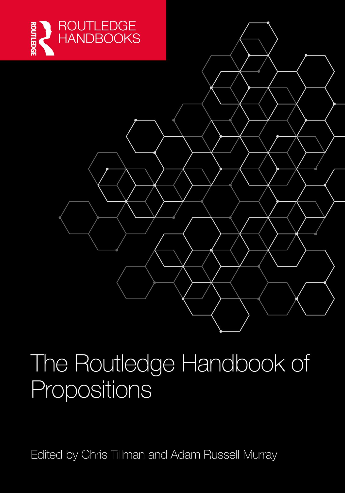 The Routledge Handbook of Propositions