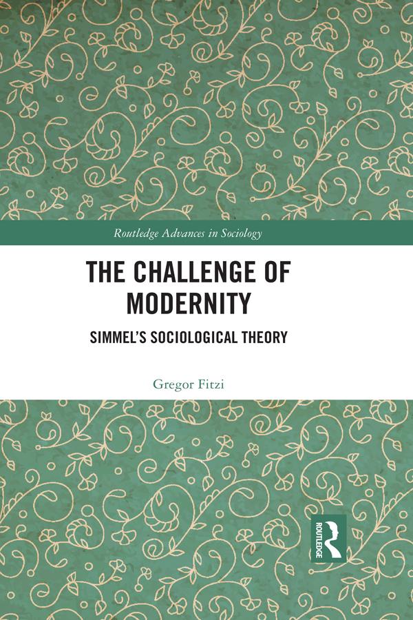 The Challenge of Modernity by Gregor Fitzi