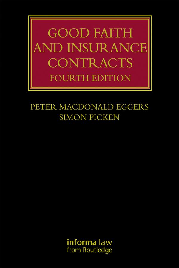 Good Faith and Insurance Contracts by Peter MacDonald Eggers, Simon Picken