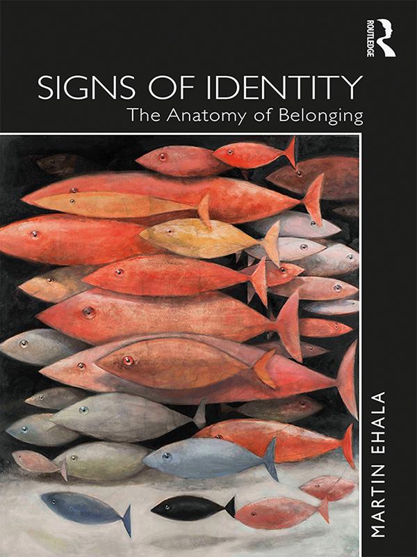 Signs of Identity by Martin Ehala