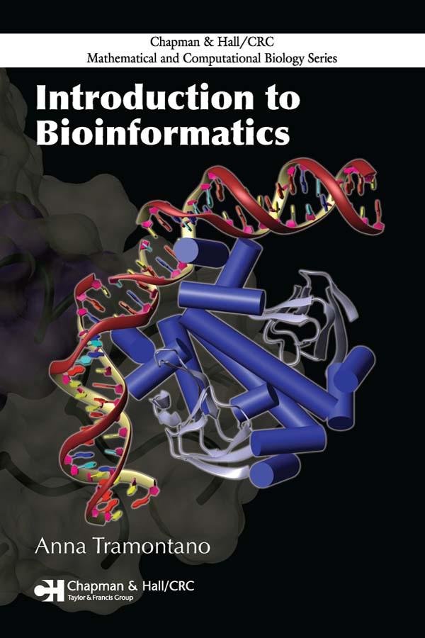 Introduction to Bioinformatics by Anna Tramontano