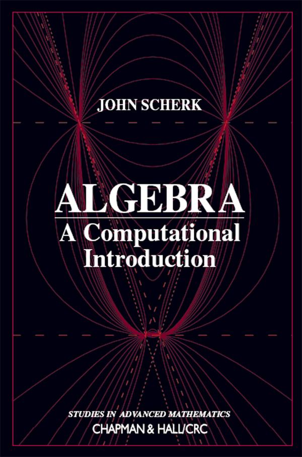 Algebra by John Scherk