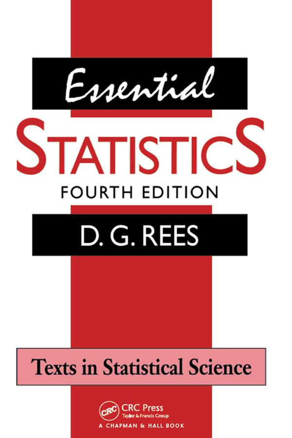 Essential Statistics by D.G. Rees