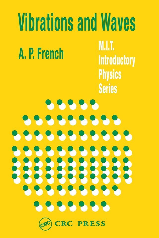 Vibrations and Waves by A.P. French