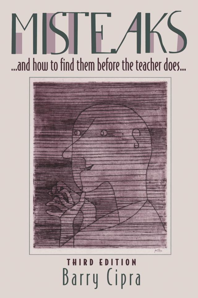 Misteaks. . . and how to find them before the teacher does. . . by Barry Cipra
