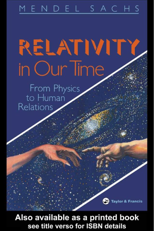 Relativity In Our Time by Mendel Sachs