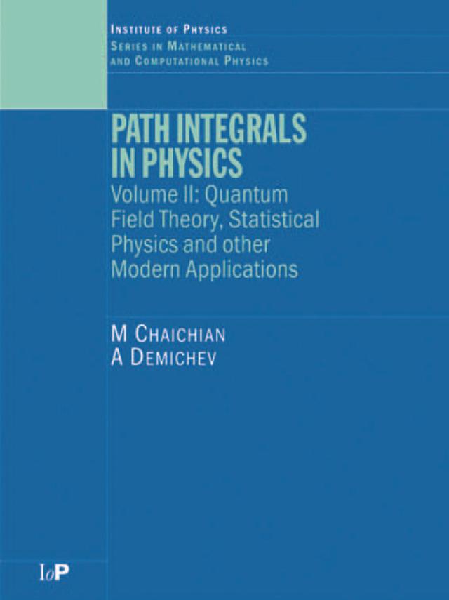 Path Integrals in Physics by A Demichev, M Chaichian