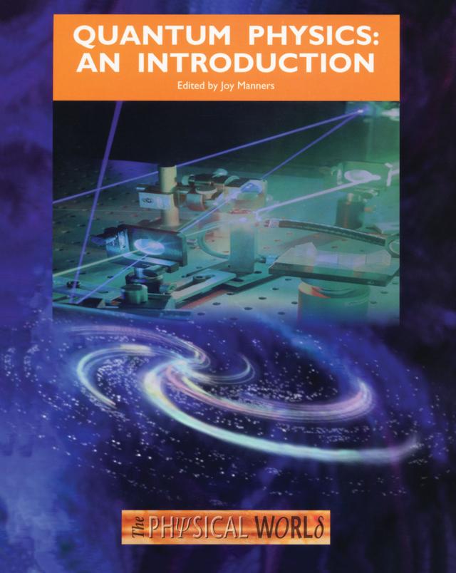 Quantum Physics by J Manners