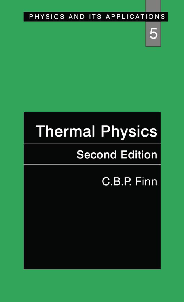 Thermal Physics by C.B.P. Finn