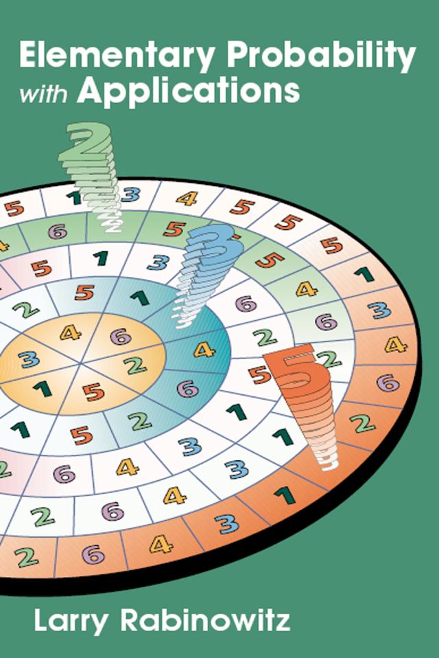 Elementary Probability with Applications by Larry Rabinowitz
