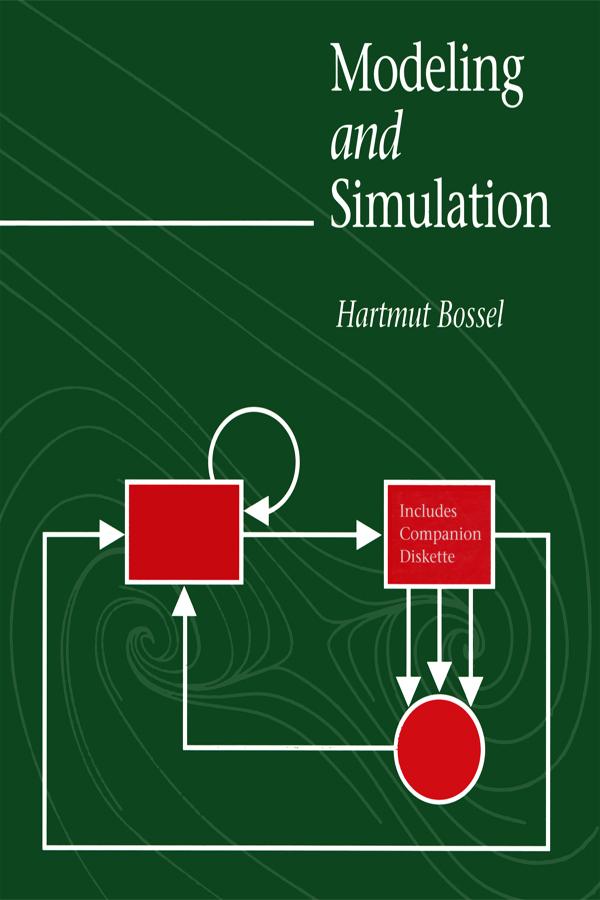 Modeling and Simulation by Hartmut Bossel