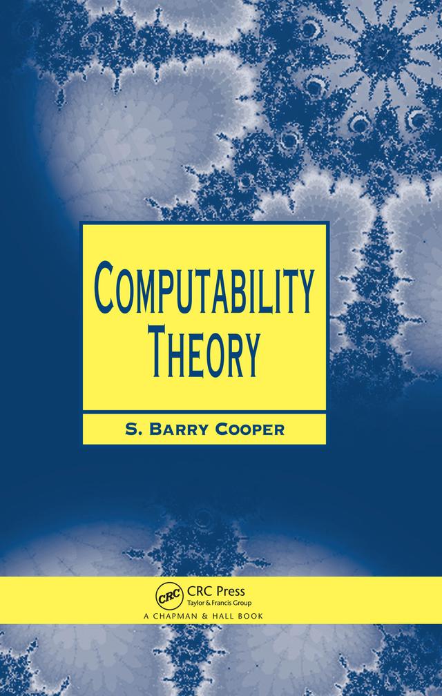 Computability Theory by S. Barry Cooper