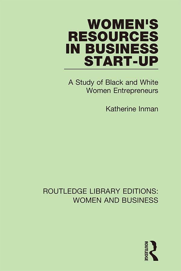 Women's Resources in Business Start-Up by Katherine Inman