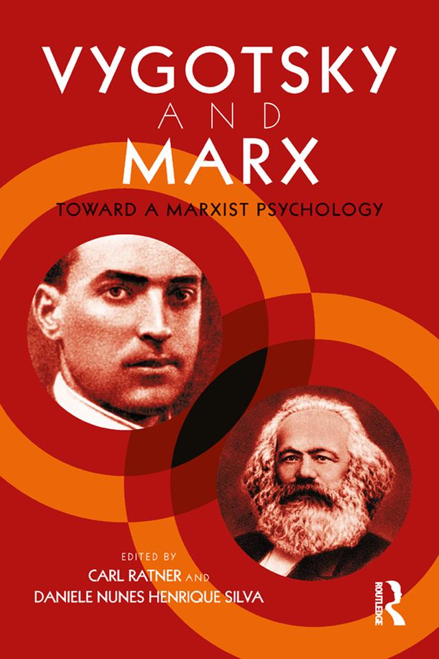 Vygotsky and Marx by Carl Ratner, Daniele Nunes Henrique Silva