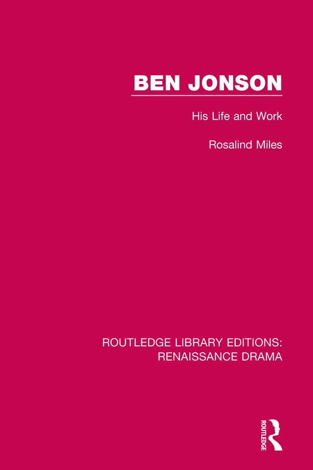 Ben Jonson by Rosalind Miles