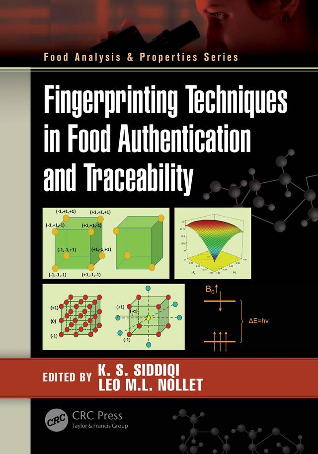 Fingerprinting Techniques in Food Authentication and Traceability by K. S. Siddiqi, Leo M.L. Nollet
