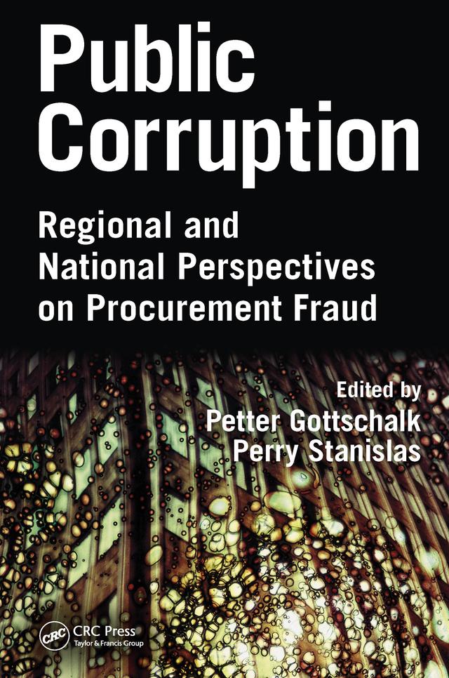 Public Corruption by Perry Stanislas, Petter Gottschalk