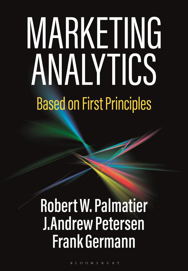 Marketing Analytics by Frank Germann, J. Andrew Petersen, Robert W. Palmatier