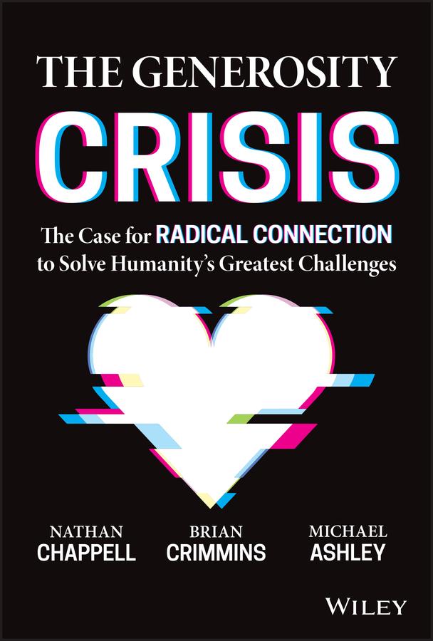 The Generosity Crisis by Brian Crimmins, Michael Ashley, Nathan Chappell