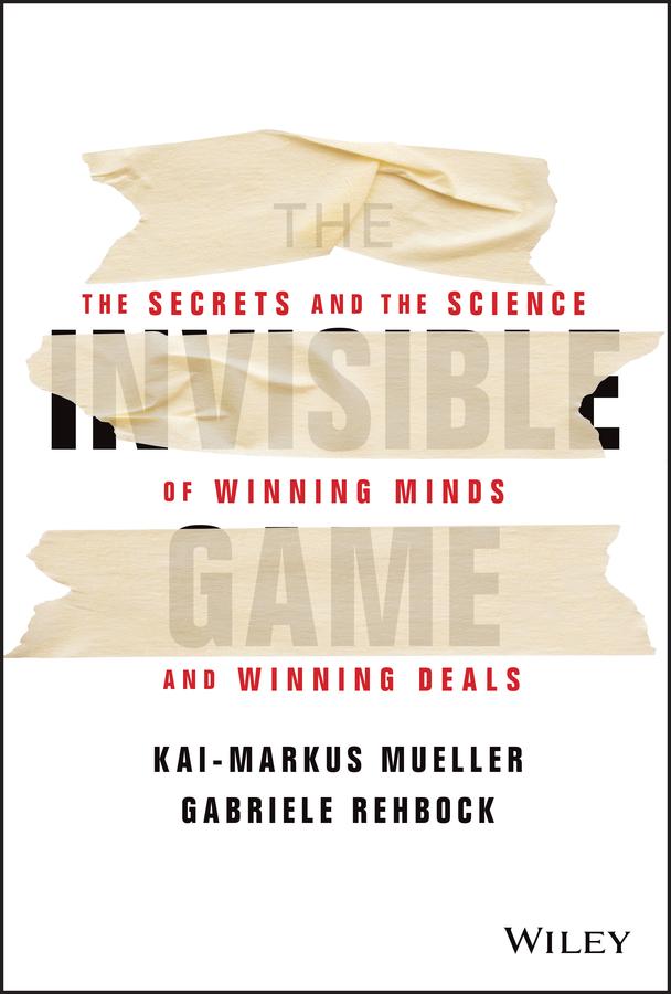 The Invisible Game by Gabriele Rehbock, Kai-Markus Mueller