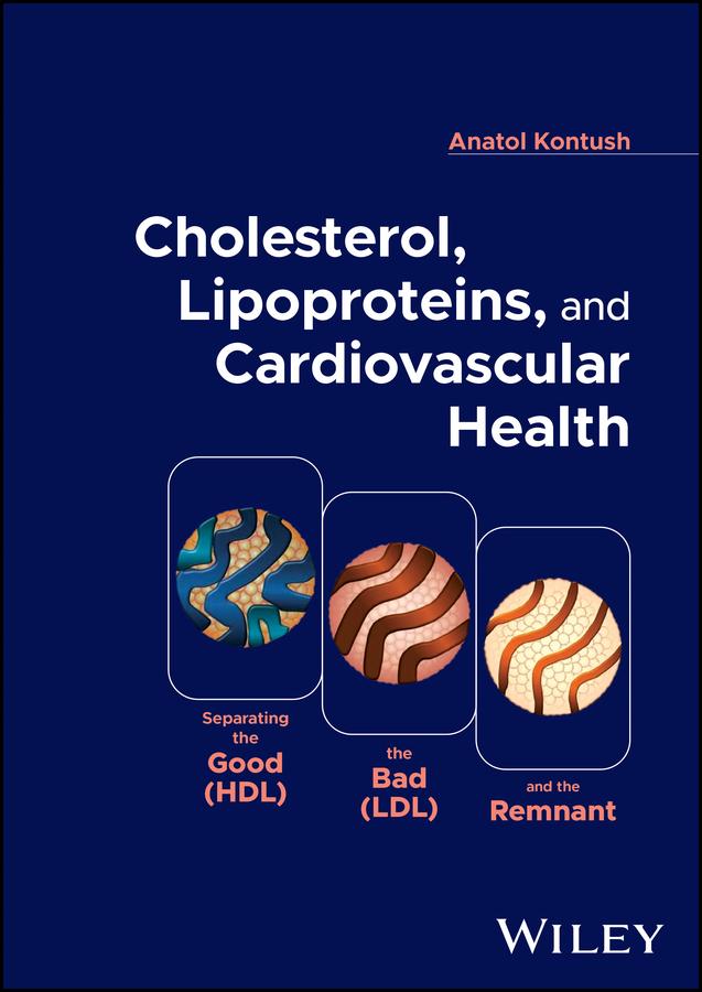 Cholesterol, Lipoproteins, and Cardiovascular Health by Anatol Kontush